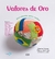 VALORES DE ORO ENTRENATE PARA SOÑAR