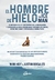 HOMBRE DE HIELO EL THE ICE MAN