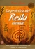 PRACTICA DEL REIKI ESENCIAL (MASTERS) , LA