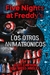 FIVE ** NIGHTS AT FREDDY'S 2