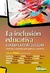 INCLUSION EDUCATIVA COMO CONSTRUCCION