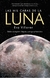 MIL CARAS DE LA LUNA LAS