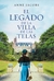 LEGADO * DE LA VILLA DE LAS TELAS 3