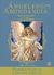 ANGELES DE ABUNDANCIA ( LIBRO + CARTAS ) ORACULO