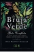 BRUJA VERDE LA