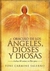 ORACULO ANGELES DIOSES Y DIOSAS ( LIBRO + CARTAS ) ORACULO