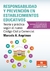 RESPONSABILIDAD Y PREVENCIÓN EN ESTABLECIMIENTOS EDUCATIVOS