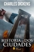 HISTORIA DE DOS CIUDADES