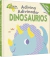 ADIVINA ADIVINADOR - DINOSAURIOS