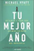 TU MEJOR AÑO