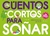 CUENTOS CORTOS SOÑAR 4