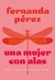 UNA MUJER CON ALAS