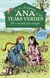 ANA DE LAS TEJAS VERDES 2 AMISTAD PARA SIEMPRE