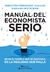 MANUAL DEL ECONOMISTA SERIO