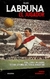 LABRUNA. EL JUGADOR