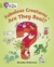FABULOUS CREATURES - ARE THEY REAL? - BAND 11 - BIG CAT