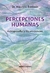 PERCEPCIONES HUMANAS