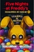 FIVE NIGHTS AT FREDDYS ESCALOFRIOS DE FAZBEAR #1