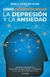 COMO BIODESCODIFICAR LA DEPRESION Y LA ANSIEDAD