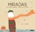 MIRADAS
