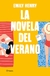 NOVELA DEL VERANO (BEACH READ)