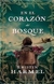 EN EL CORAZÓN DEL BOSQUE