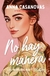 NO HAY MANERA (LOS HERMANOS MARTÍ 5)