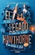 LEGADO HAWTHORNE, EL (HERENCIA EN JUEGO 2)