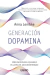 GENERACION DOPAMINA