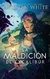 LA MALDICIÓN DE EXCALIBUR (ENGAÑO PRINCESA 3)