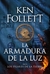 ARMADURA DE LA LUZ, LA