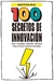 100 SECRETOS DE INNOVACION