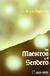 MAESTROS (HUM) Y EL SENDERO ,LOS
