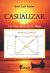 CASUALIZAR 4/ED LOS ONCE PASOS DE LA MAGIA