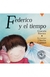 FEDERICO Y EL TIEMPO