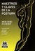 MAESTROS CLAVES DE LA POSTURA