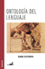 ONTOLOGIA DEL LENGUAJE *