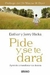 PIDE Y SE TE DARA (URANO)
