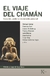 VIAJE DEL CHAMAN