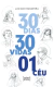 30 dias, 30 vidas, 1 céu