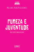 Pureza e juventude