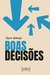 Boas decisões