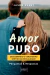 Amor puro - Descobrindo o verdadeiro sentido da sexualidade