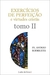 Exercícios de perfeição e virtudes cristãs (volume 2)_imagem