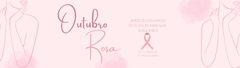 Banner da categoria OUTUBRO ROSA