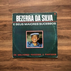 LP Bezerra Da Silva – Bezerra Da Silva e Seus Maiores Sucessos (1987)