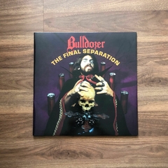 LP Bulldozer – The Final Separation (2016) Importado