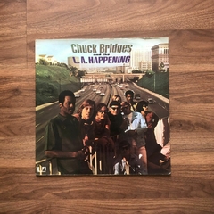 LP Chuck Bridges And The L.A. Happening ‎– Chuck Bridges And The L.A. (1969)