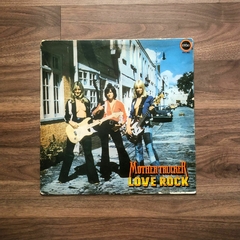 LP Mother Trucker ‎– Love Rock (1975)