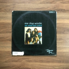 Nine Days Wonder – We Never Lost Control (1975)